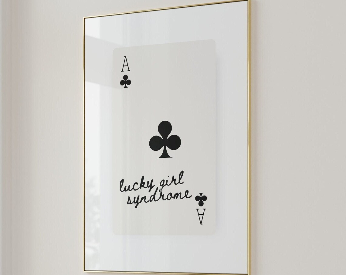 Lucky Girl Syndrome Ace of Clubs Trendy Manifestation Card Poster - Image 3