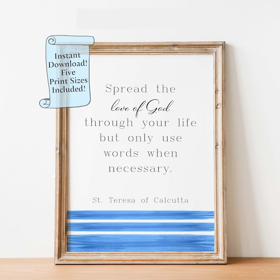 St. Teresa of Calcutta Spread the Love of God Faith Quote Poster