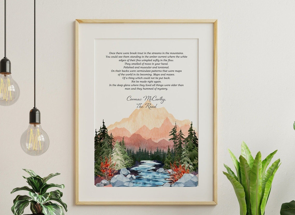 Cormac McCarthy The Road Brook Trout Quote Mountain Stream Print
