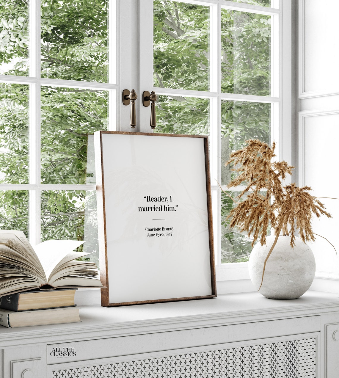 Reader I Married Him Charlotte Bronte Jane Eyre Quote Poster - Image 2