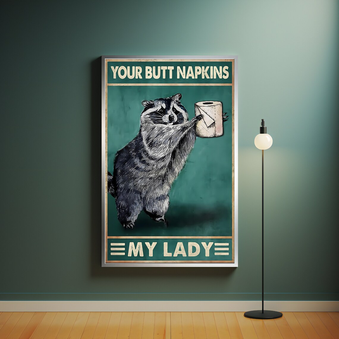 Funny Raccoon With Toilet Paper Your Butt Napkins Quote Art Poster - Image 4