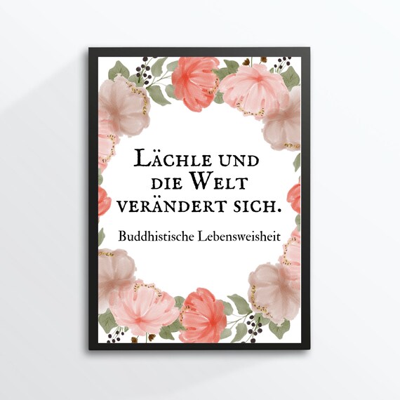 Smile And The World Changes Buddhist Wisdom Floral Watercolor Quote Poster