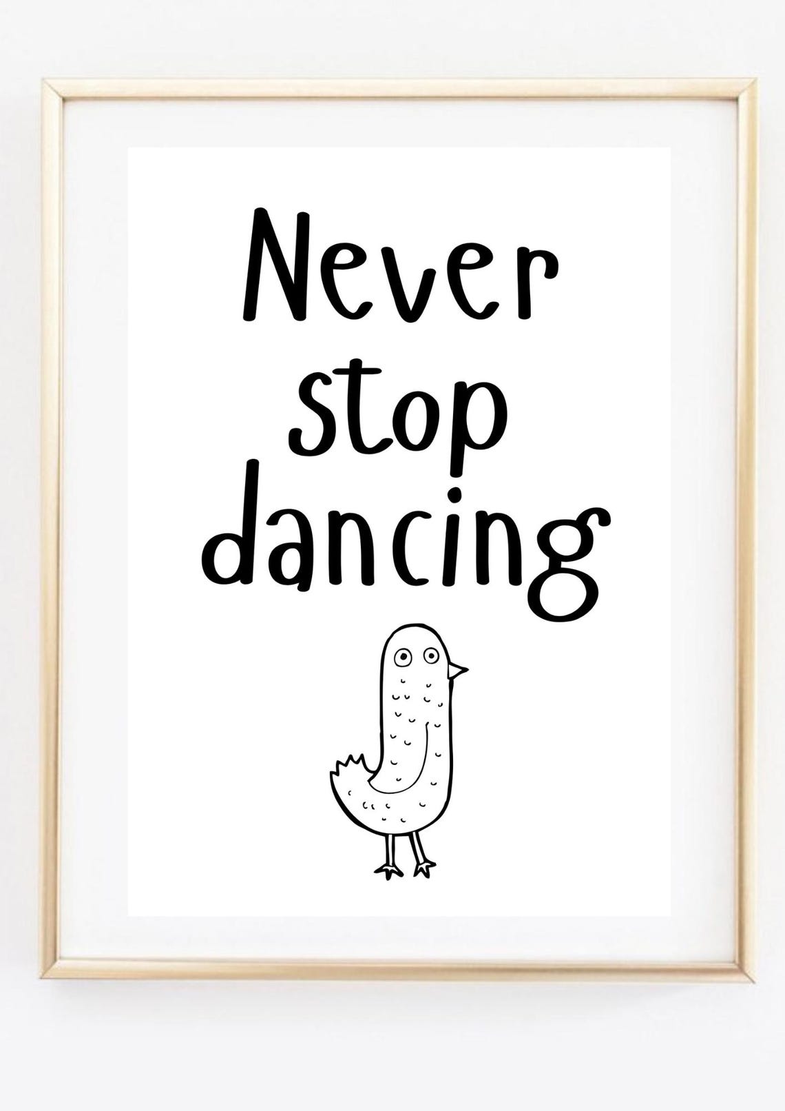Never Stop Dancing Motivational Quote Cute Doodle Bird Art Poster - Image 3