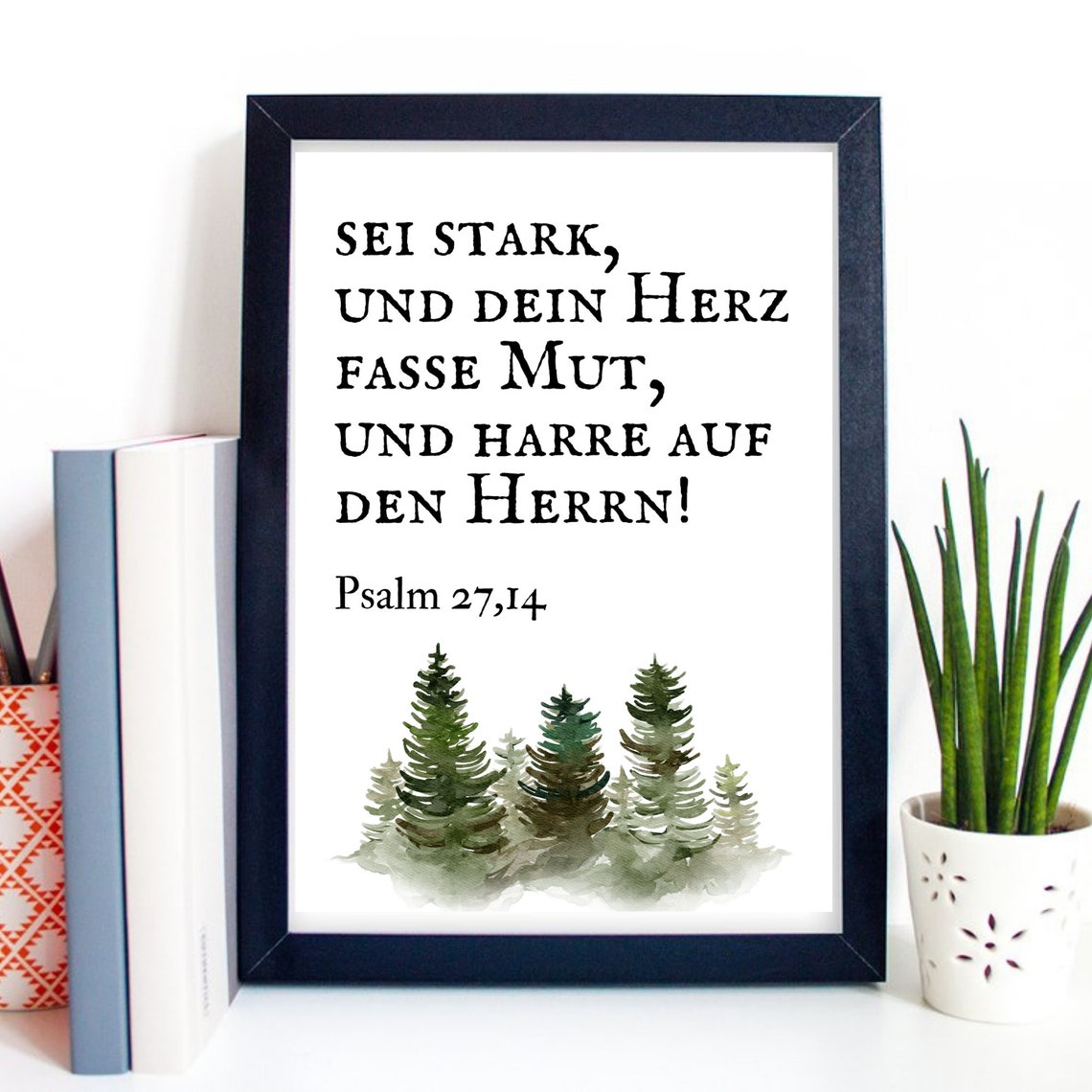 Din A4 Art Print Without Frame Bible Verse Psalm Be Strong Heart Courage Religion God Typography Image Poster Baptism Communion Confirmation - Image 2