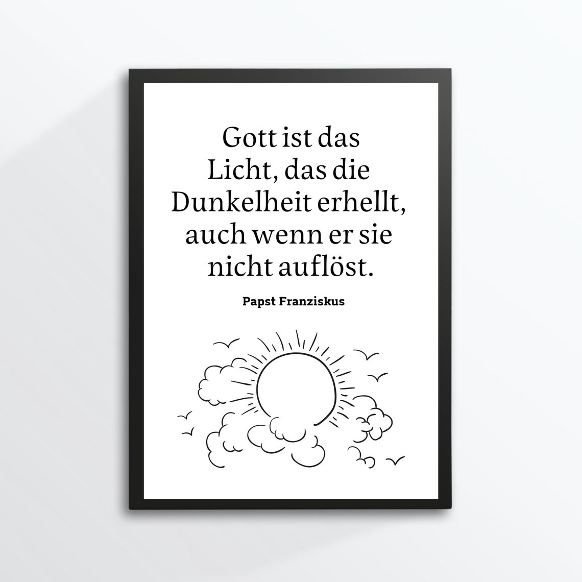 Pope Francis Quote God Is Light Sun Line Art Christian Poster - Image 2