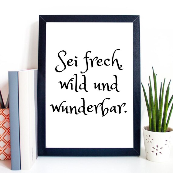 Din A4 Art Print Without Frame Be Bold Wild And Wonderful Motivation Typography Print Poster Picture