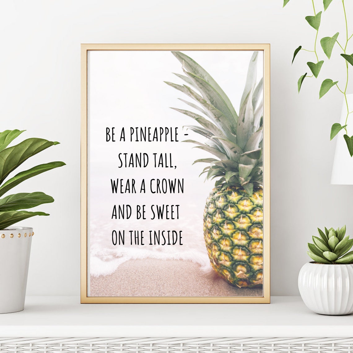 Din A4 Art Print Unframed Saying Be Like A Pineapple Pineapple Motivation Typography Photo Art Image Poster Gift - Image 3