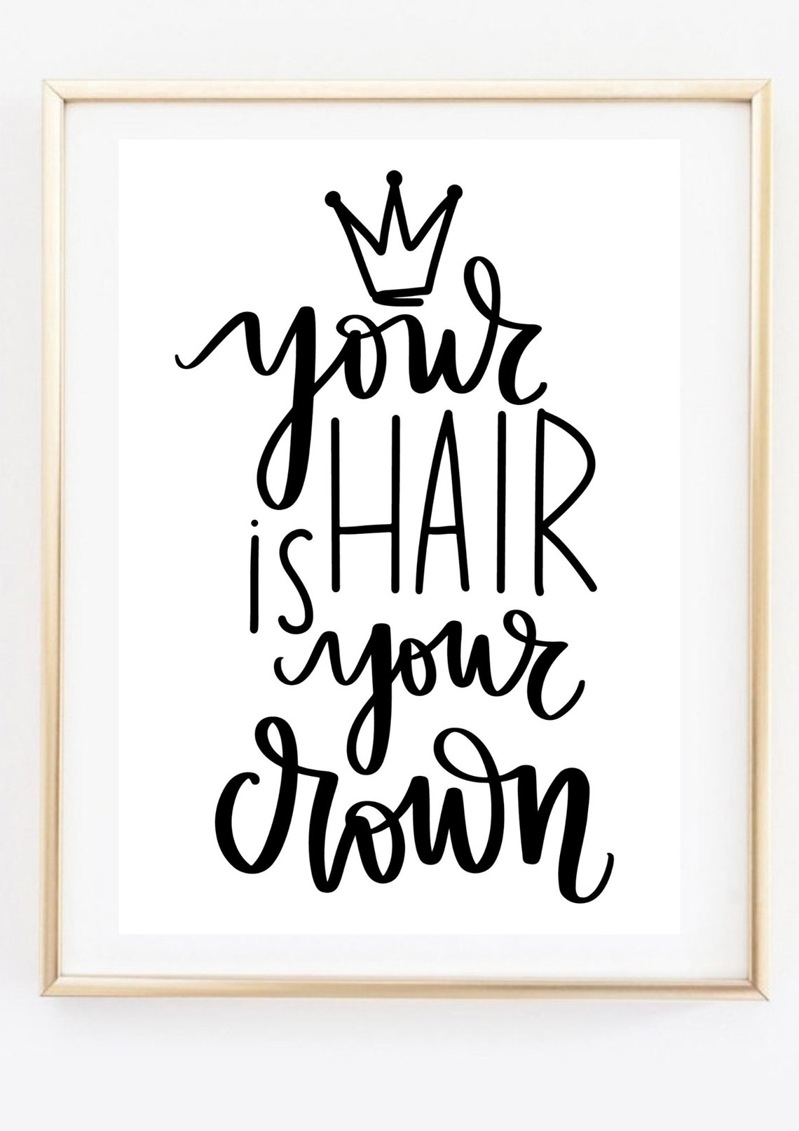 Din A4 Art Print Without Frame Your Hair Is Your Crown Hair Hair Style Hairdresser Salon Beauty Picture Print Poster - Image 3