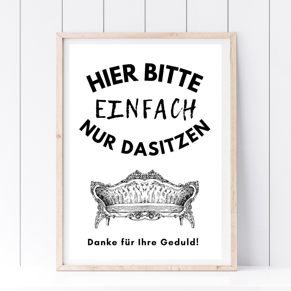 Please Just Sit Here Waiting Room Funny German Sofa Sign Wall Print