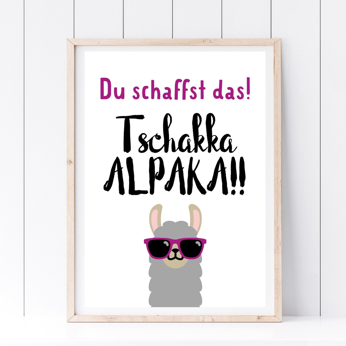Tschakka Alpaka You Got This Motivational Alpaca Sunglasses Poster - Image 4