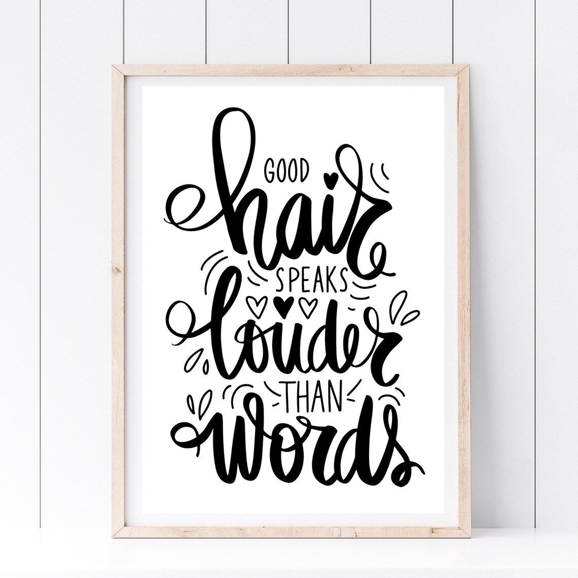 Good Hair Speaks Louder Than Words Quote Salon Wall Decor Art Poster