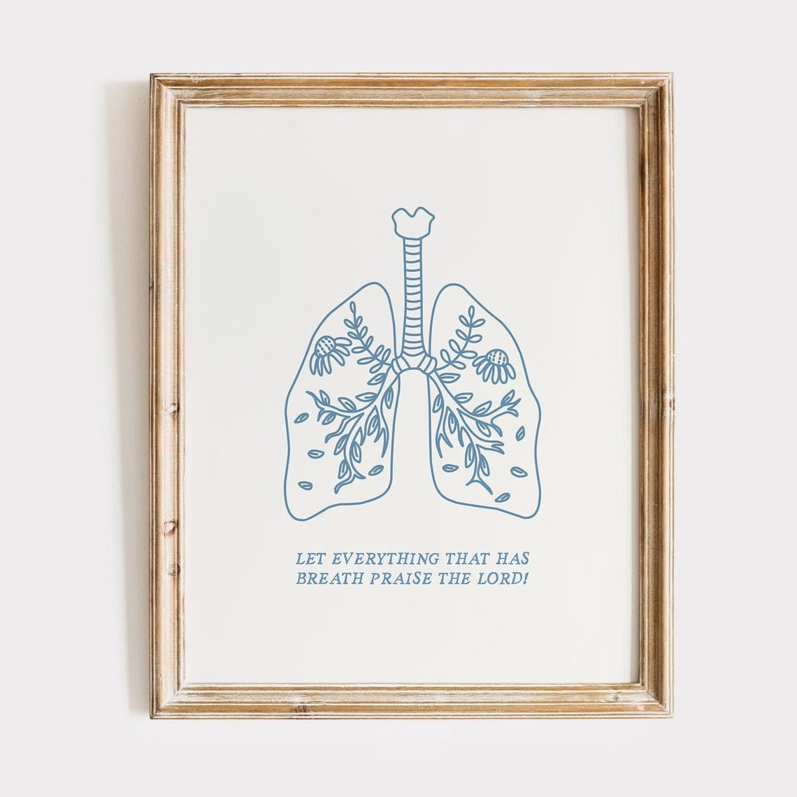 Floral Lungs Let Everything That Has Breath Praise Line Art Poster