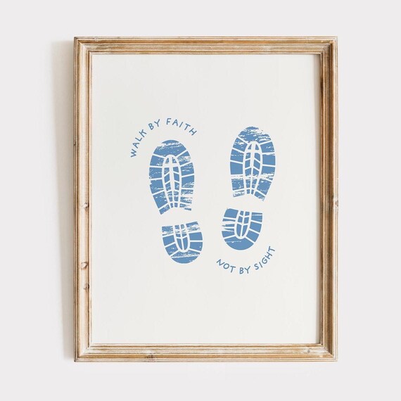 Walk By Faith Print Minimalist Scripture Wall Art
