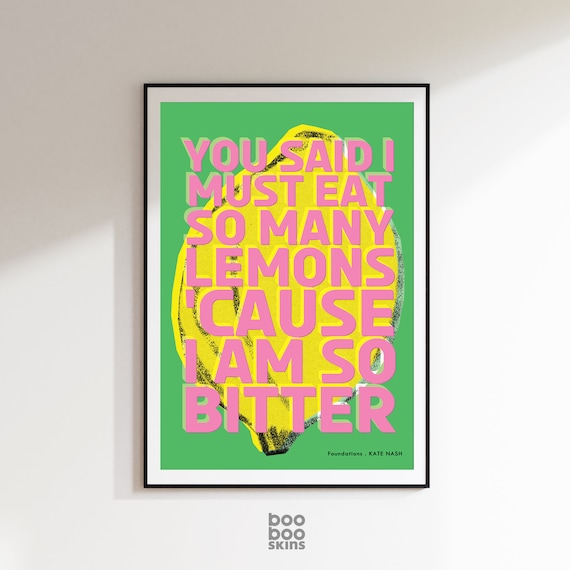 I Must Eat So Many Lemons Poster, Kate Nash Lyrics