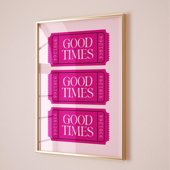 Good Times Pink Retro Ticket Trio Trendy Bar Cart Wall Poster