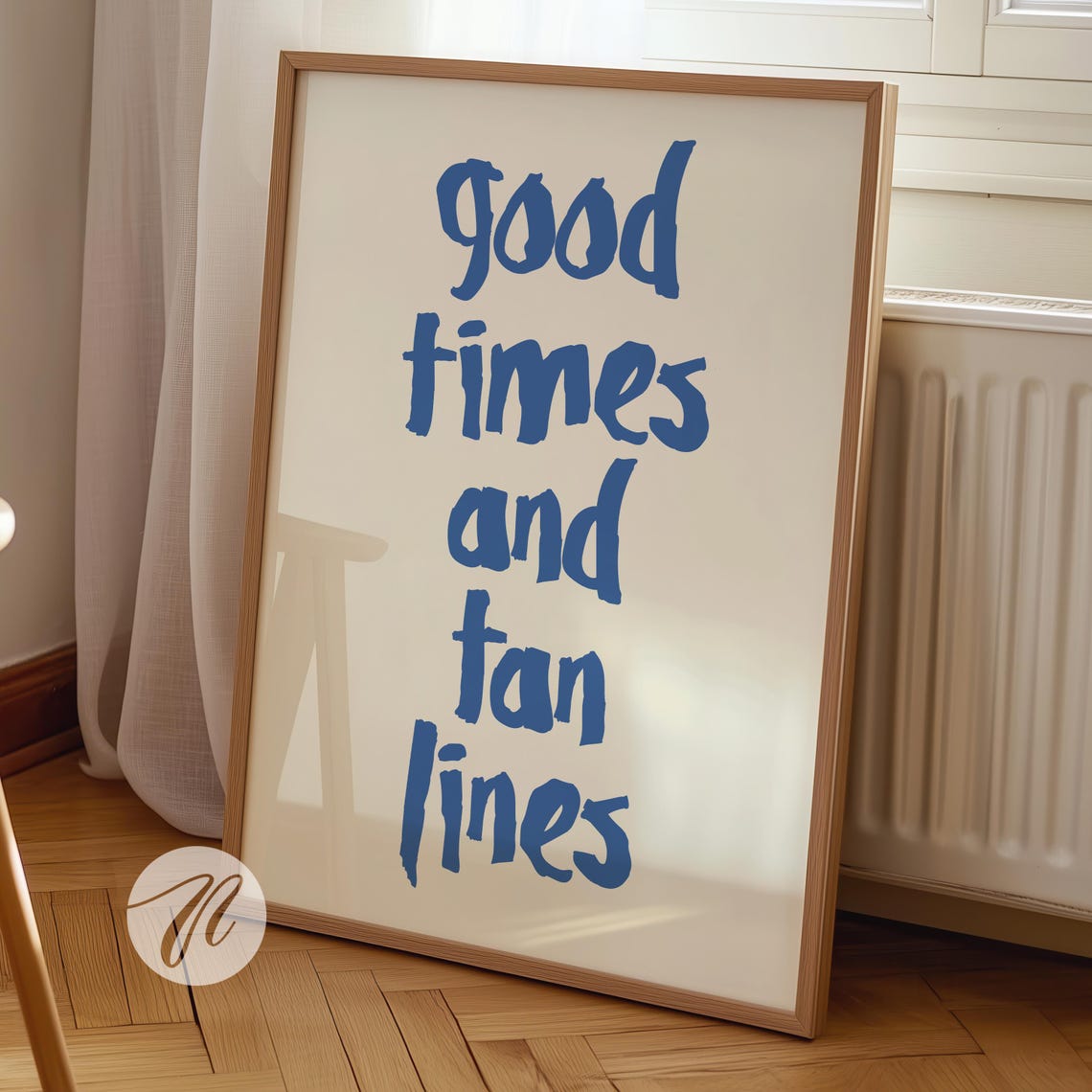 Good Times And Tan Lines Coastal Summer Quote Typography Poster