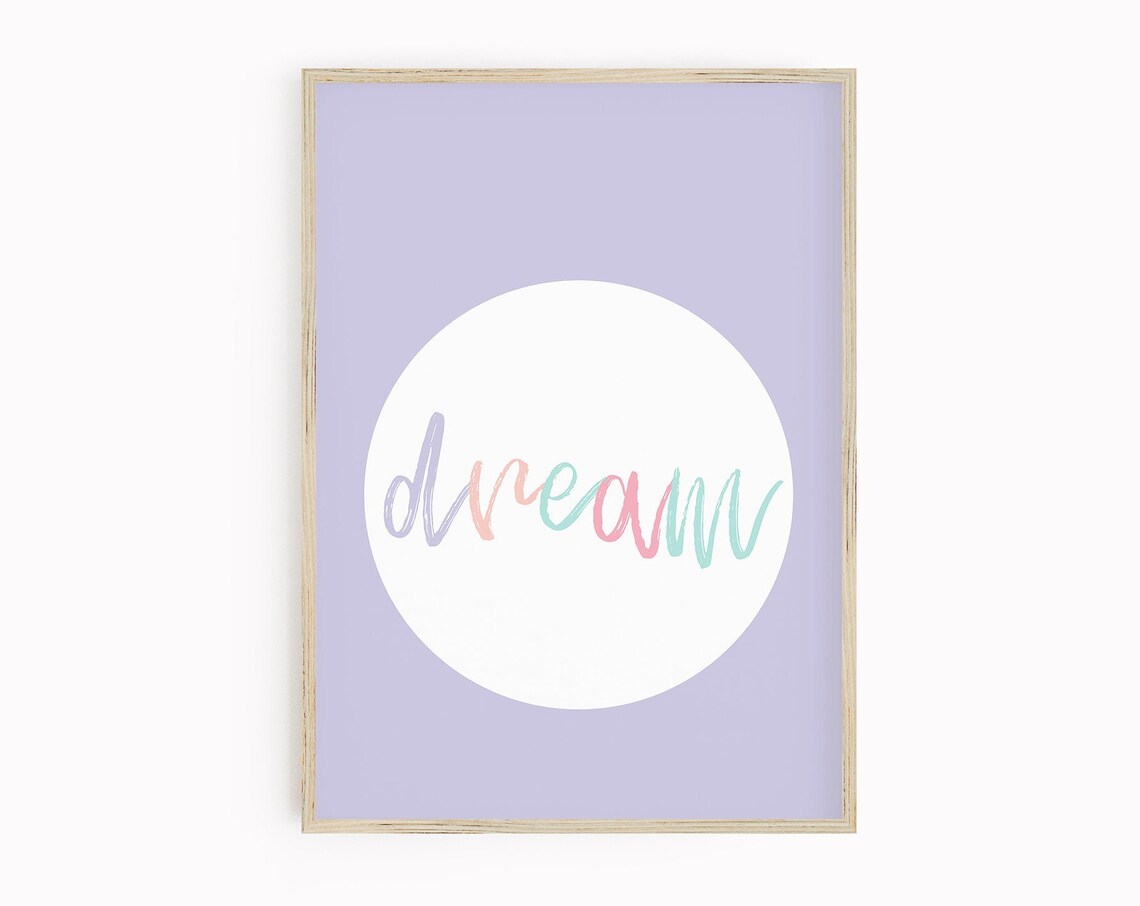 Dream Instant Nursery Motivational Nursery Art Print