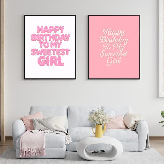 Happy Birthday To My Sweetest Girl Art Print