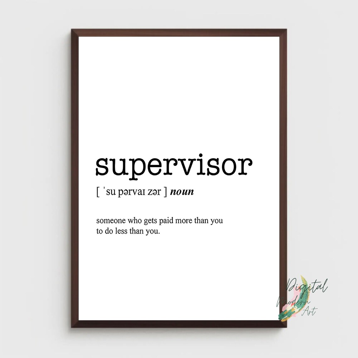 A4 Word Definition Print Printer Study Supervisor Wall Decor Humorous Quirky Art Print Urban Dictionary