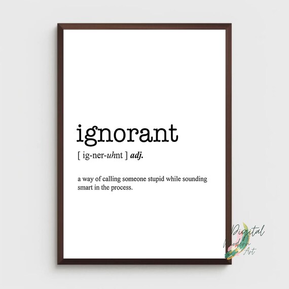 A4 Word Definition Print Ignorant Karma Sarcasm Wall Decor Humorous Quirky Art Print Urban Dictionary