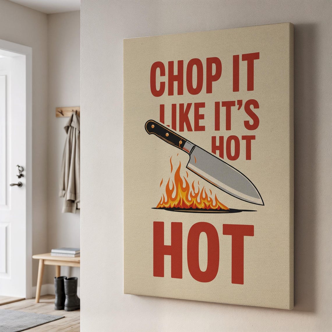 Chop It Like Its Hot Funny Chef Knife Kitchen Motivational Poster