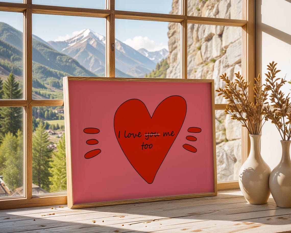 I Love Me Too Pink Background Funny Poster Wall Art Home Room Decor - Image 5