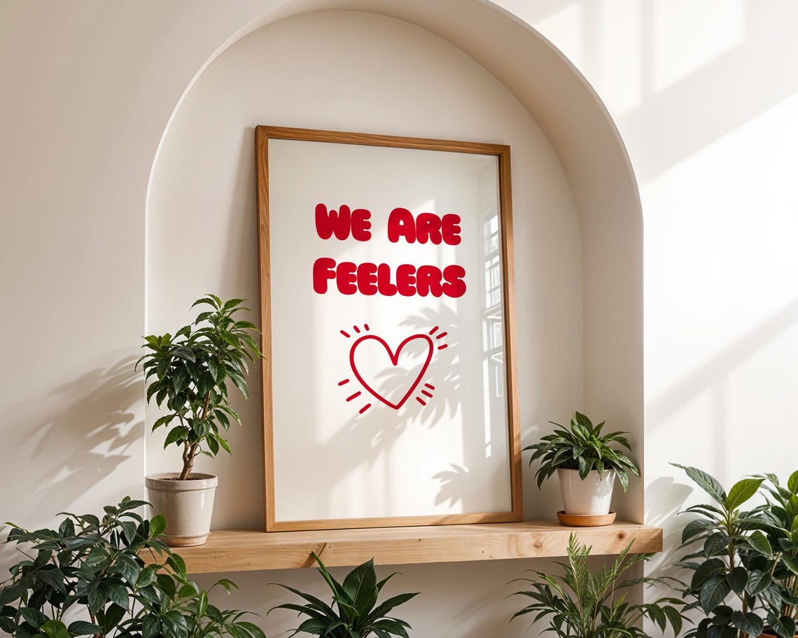 We Are Feelers, Funny Quote Wall Art - Image 3