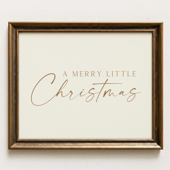 A Merry Little Christmas Neutral Typography Holiday Quote Poster