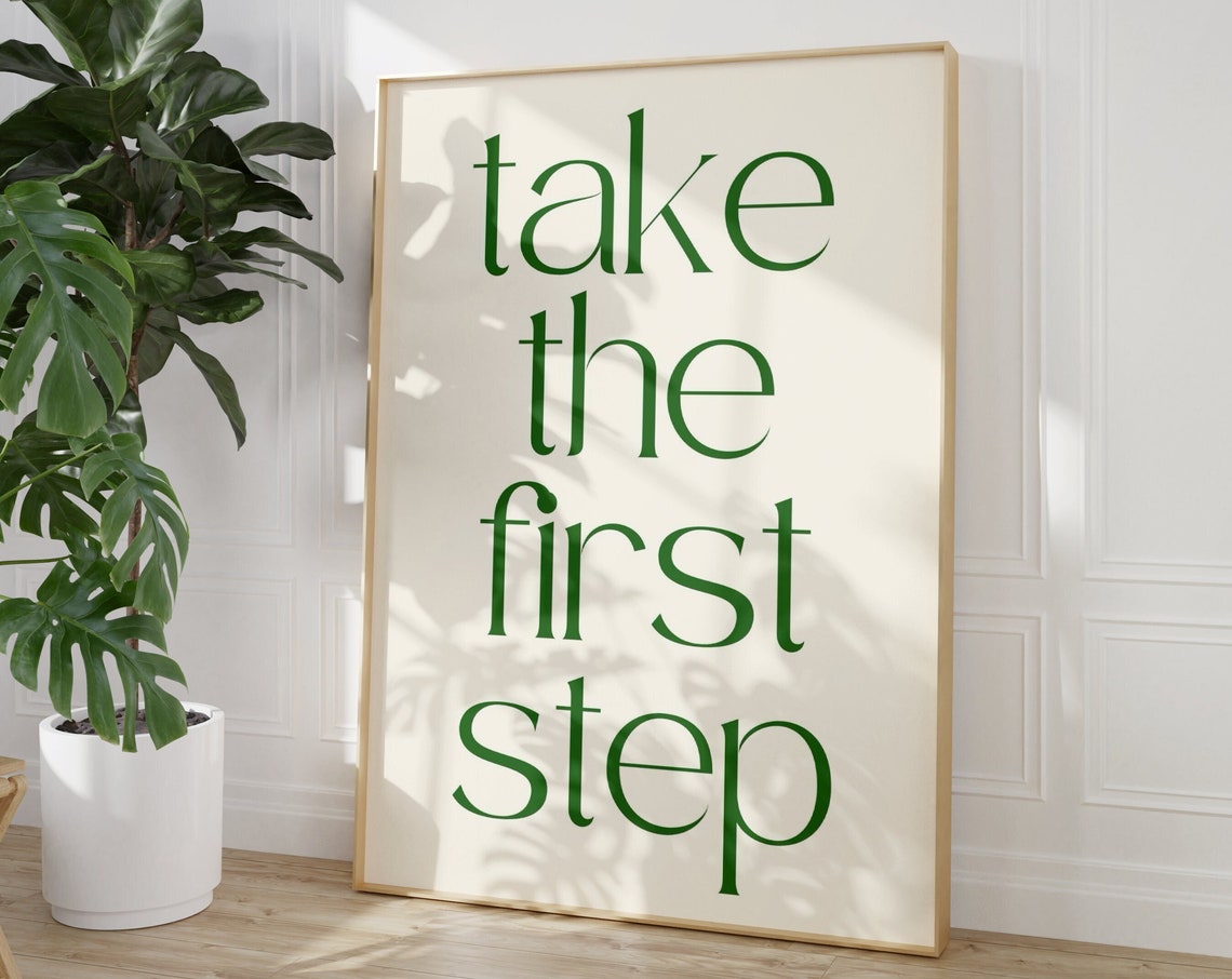 Take the First Step Green Serif Minimalist Motivational Wall Print - Image 3