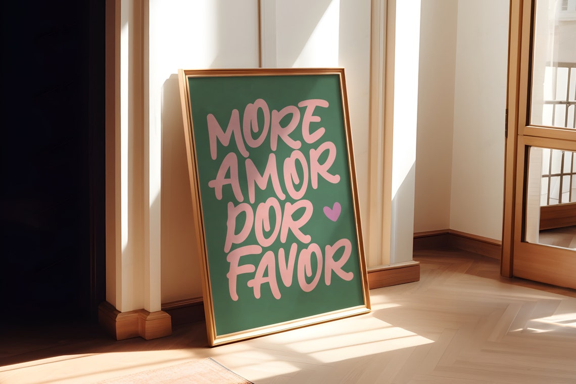 More Amor Por Favor Pink On Green Spanish Love Quote Typography Poster - Image 4