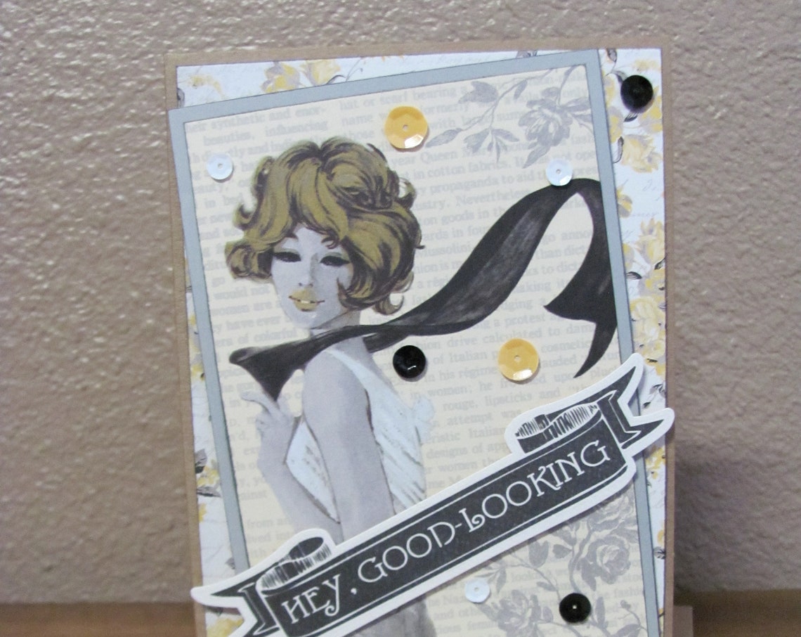 Hey Good Looking Encouragement Card