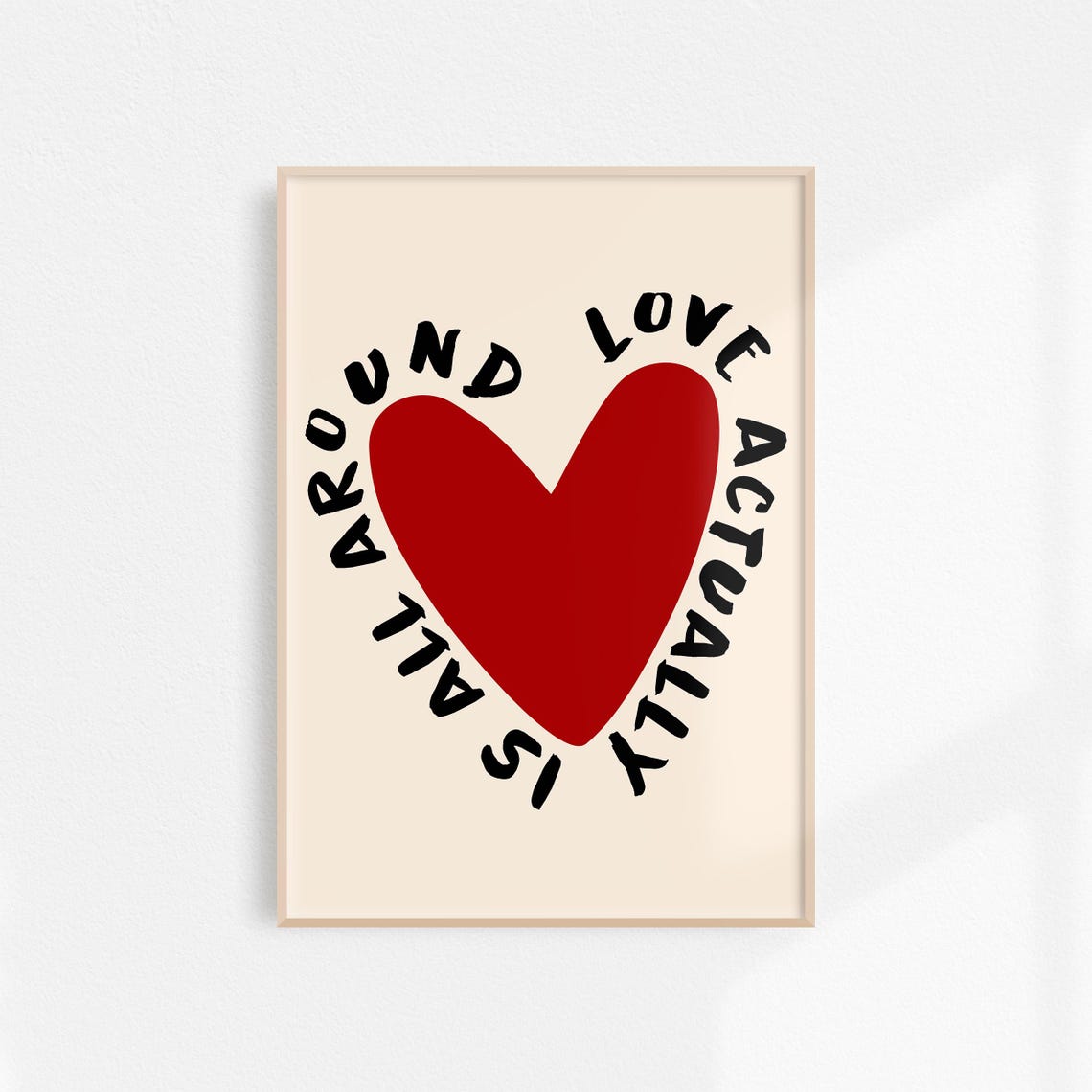 Love Actually Is All Around Red Heart Black Lettering Wall Art - Image 3