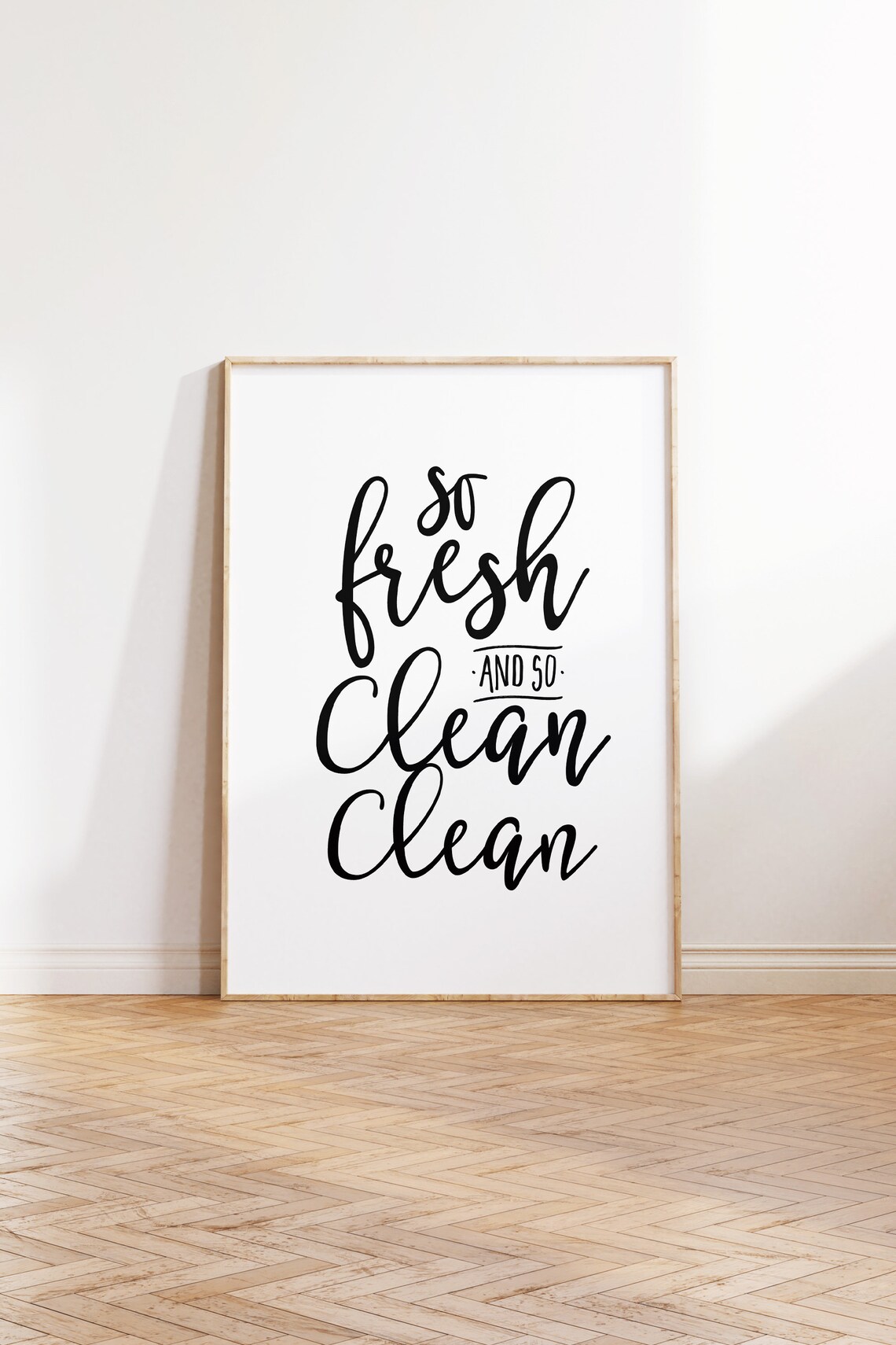 So Fresh And So Clean Calligraphy Bathroom Quote Fun Wall Art - Image 2