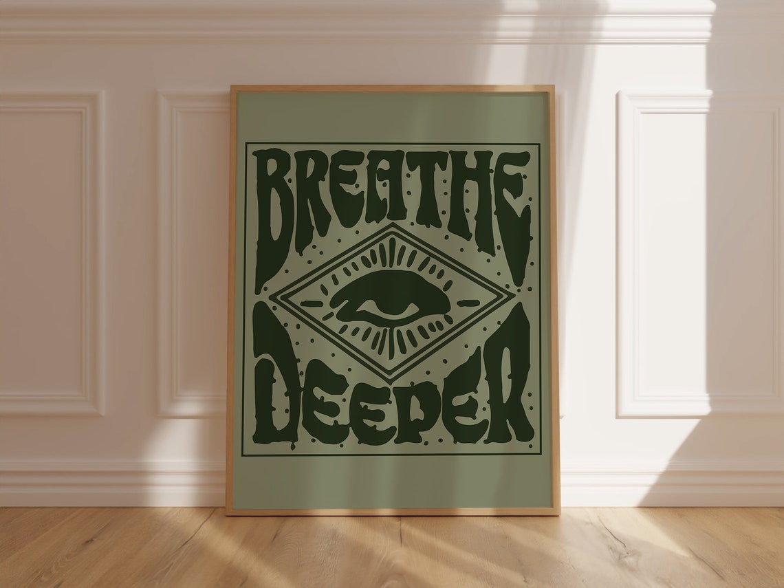 Breathe Deeper Sage Green Retro Quote Poster with All-Seeing Eye Art