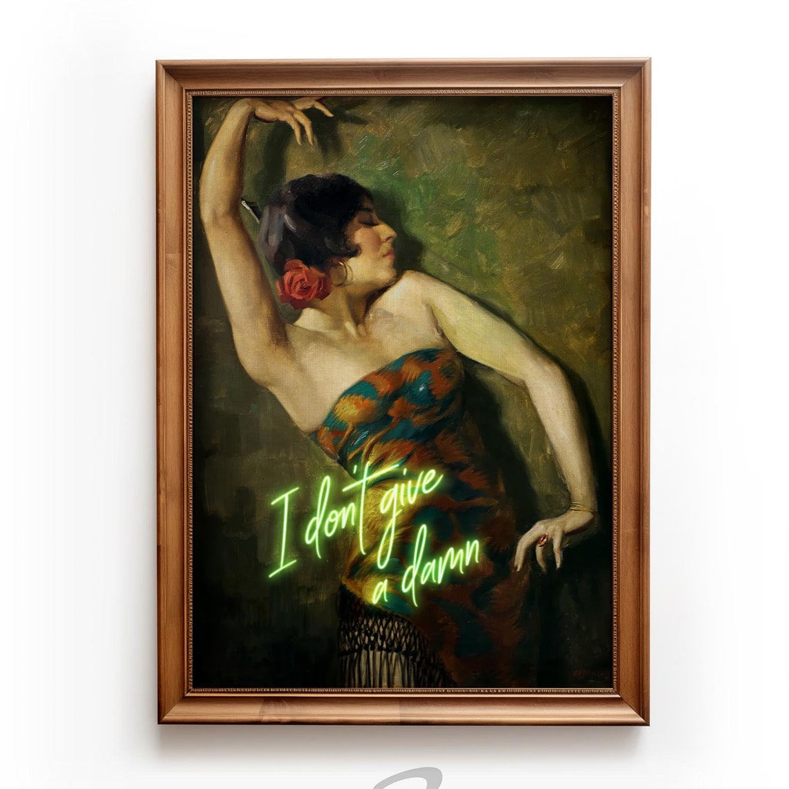 Spanish Dancer Vintage Art With Neon I Don't Give A Damn Poster