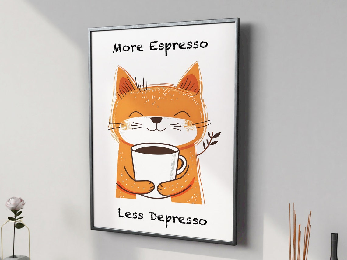More Espresso Less Depresso Cheerful Orange Cat Coffee Poster - Image 4