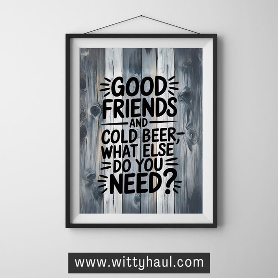 Beer Humor Poster, Beer Lovers Gift