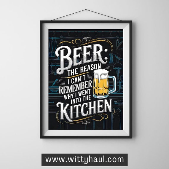 Beer Wall Art Beer Humour Beer Prints Beer Decor Beer Art Print Beer Poster Beer Gift Beer Lover Beer Room Funny Beer Jokes Puns