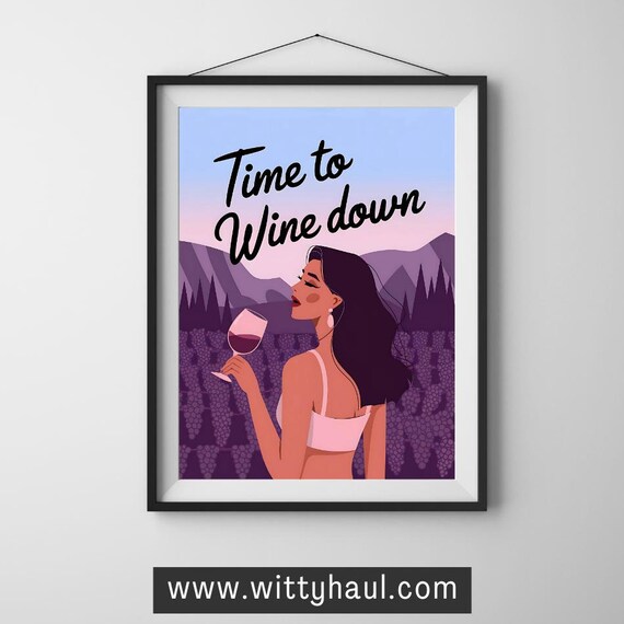 Time to Wine Down Funny Quote Poster with Vineyard Sunset Scene