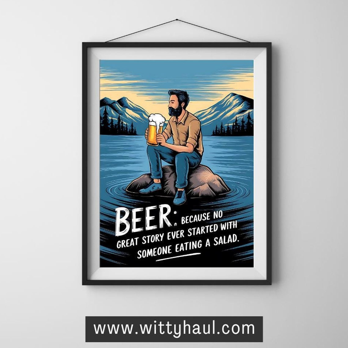 Beer Decor, Beer Humor Poster Print