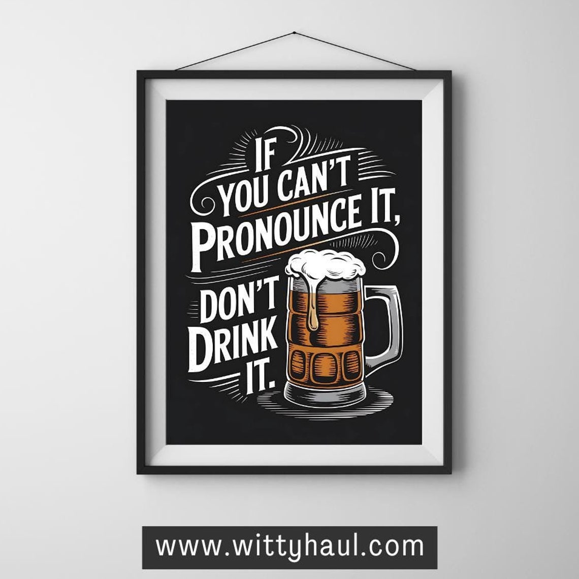 Beer Humor Poster, Beer Lovers Gift