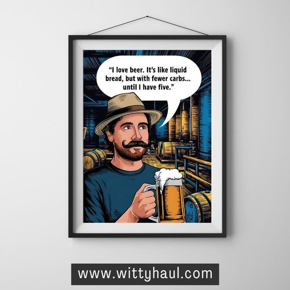 Beer Wall Art Beer Humour Beer Prints Beer Decor Beer Art Print Beer Poster Beer Gift Beer Lover Beer Room Funny Beer Jokes Puns