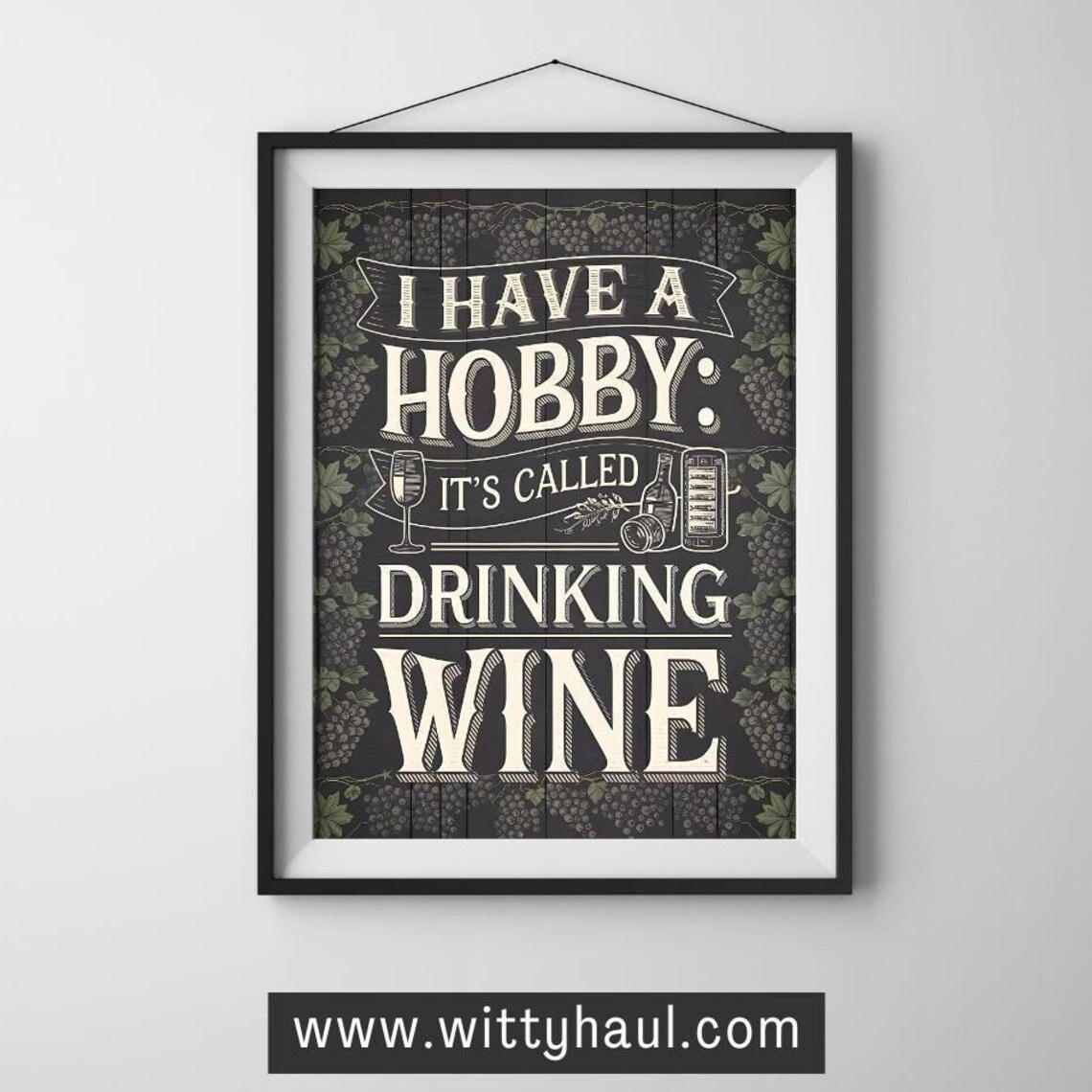 Wine Poster, Funny Kitchen Wall Art Print