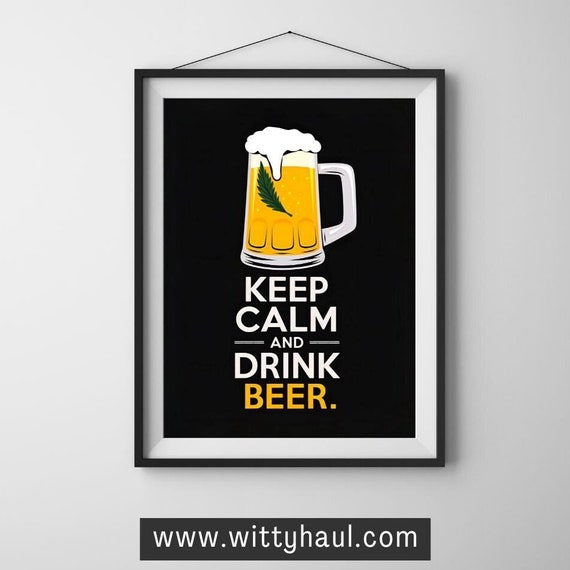 Beer Humor Poster, Beer Lovers Bar Decor