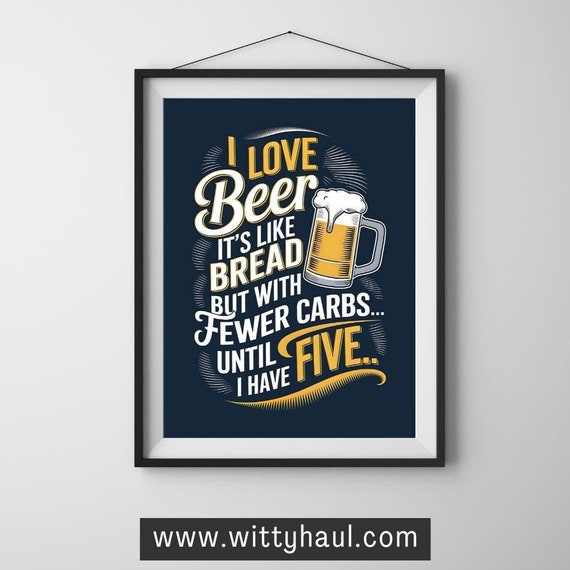 Beer Decor Beer Poster Beer Humor Beer Print Beer Prints Beer Wall Art Beer Art Beer Lovers Beer Gift Bar Owner Beer Joke
