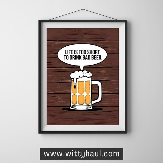 Beer Wall Art Beer Humour Beer Prints Beer Decor Beer Art Print Beer Posters Gifts Beer Lovers Funny Beer Jokes Beer Prints