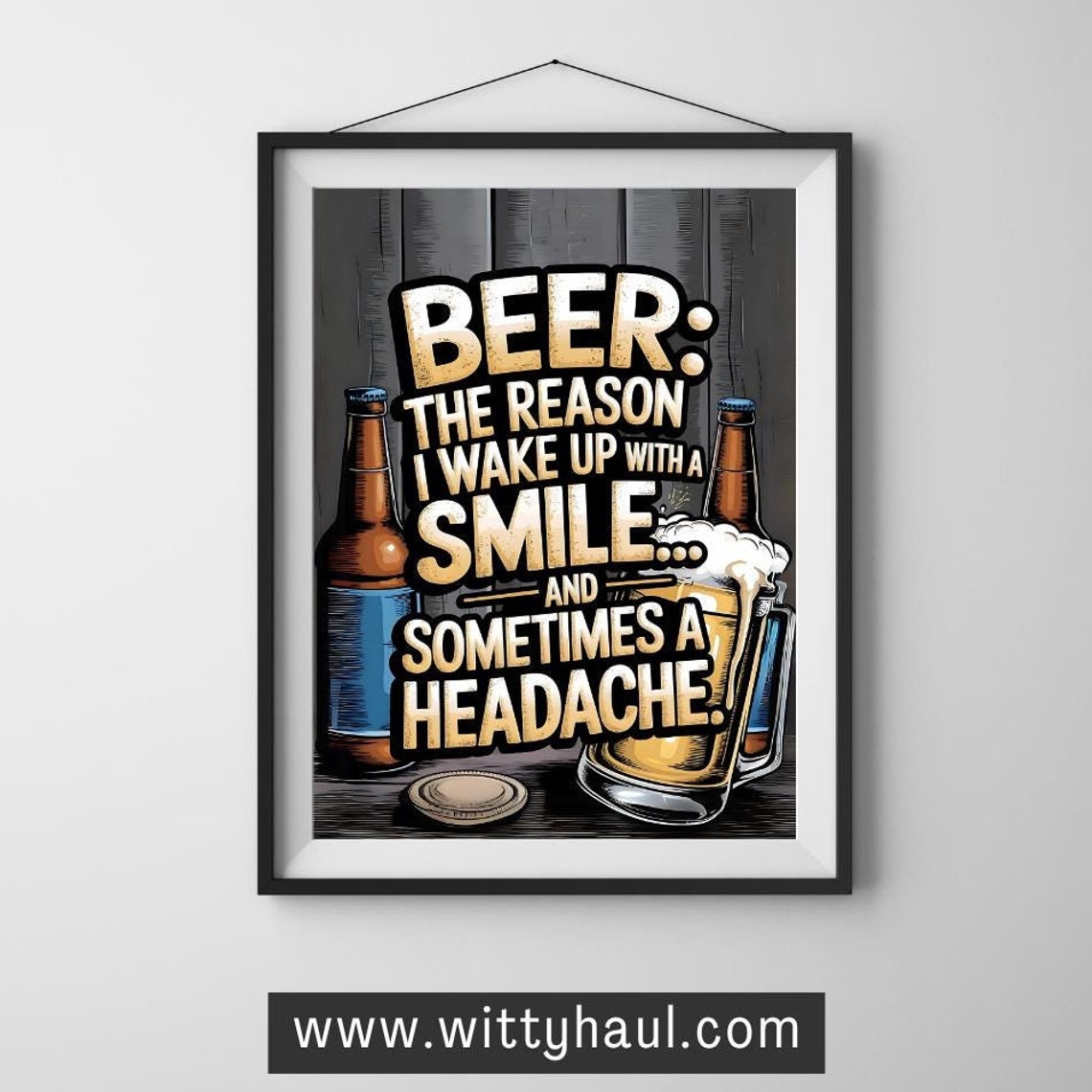 Beer Decor Beer Poster Beer Humor Beer Print Beer Prints Beer Wall Art Beer Art Beer Lovers Beer Gift Bar Owner Beer Joke