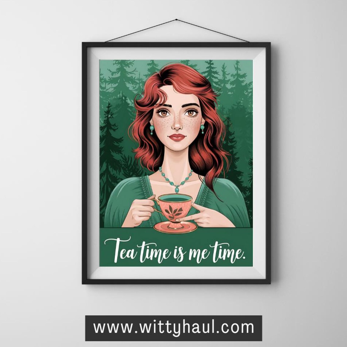 Tea Humor Art Print, Tea Lover Decor