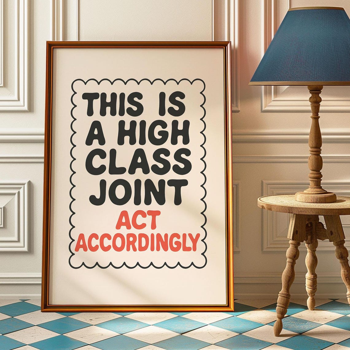 This Is a High Class Joint Poster Funny Retro Quote Wall Decor