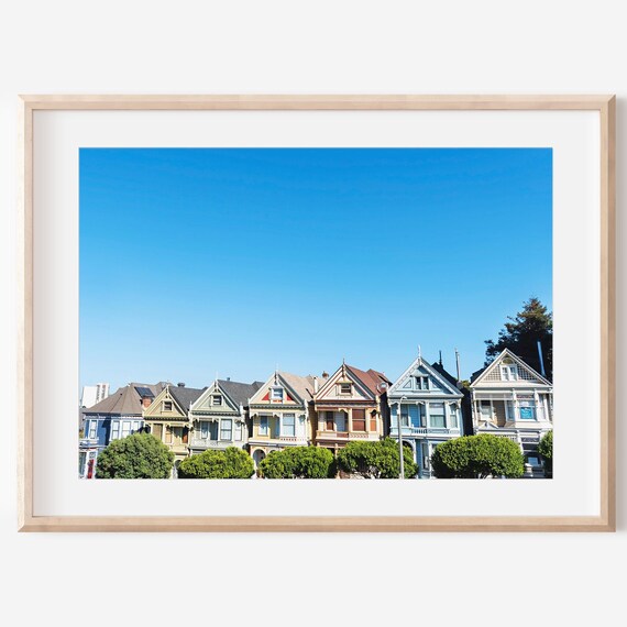 Pastel Painted Ladies Victorian Row San Francisco Houses Photography Poster